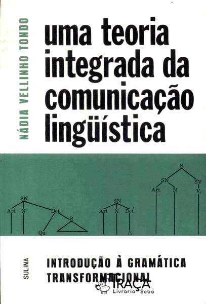 Uma Teoria Integrada da Comunicação Linguística