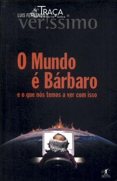 O Mundo É Bárbaro