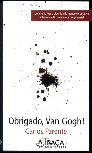 Obrigado, Van Gogh!
