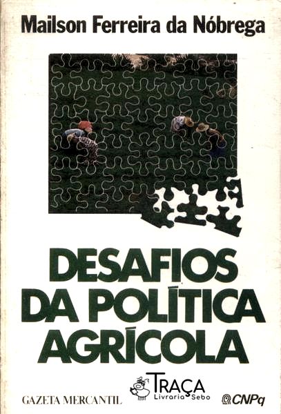 Desafios da Política Agrícola