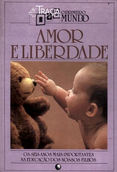 Amor e Liberdade