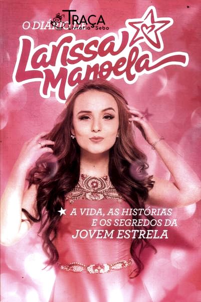O Diário de Larissa Manoela