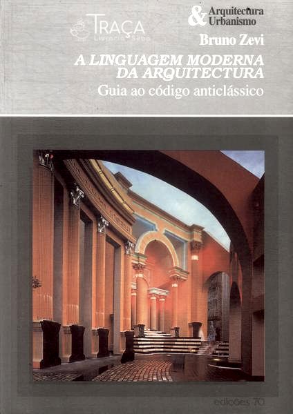 A Linguagem Moderna Da Arquitectura