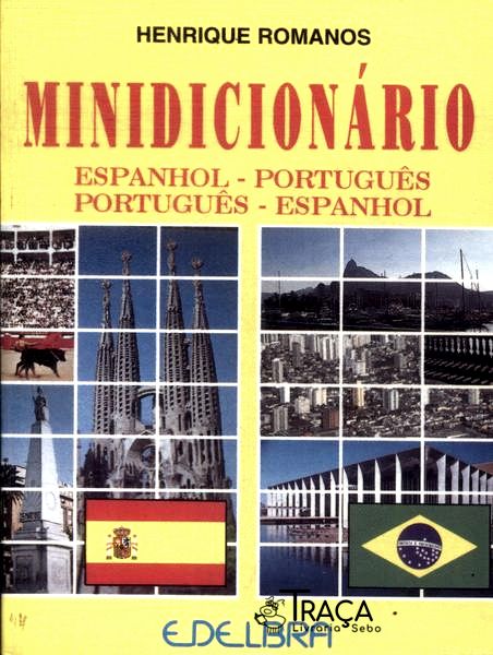 Minidicionário Espanhol-português Português-espanhol (1995)