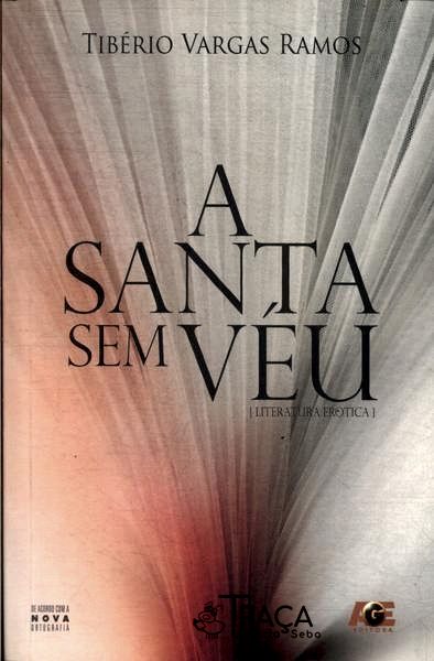 A Santa Sem Véu