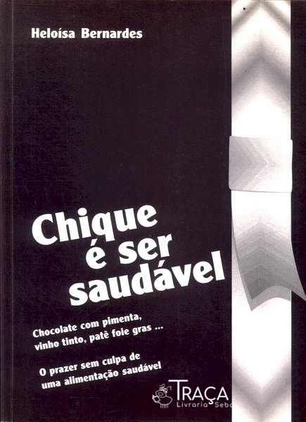 Chique É Ser Saudável