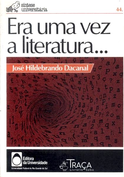 Era Uma Vez a Literatura...