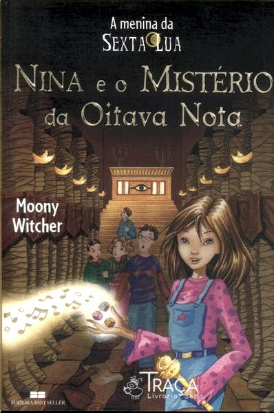 Nina E O Mistério Da Oitava Nota