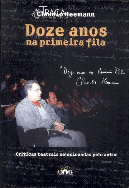 Doze Anos Na Primeira Fila