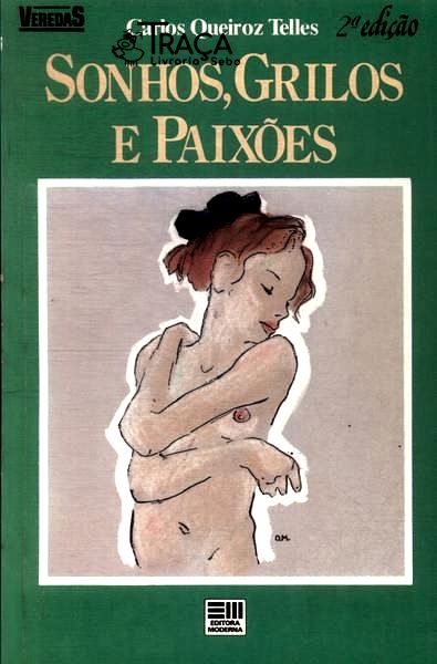 Sonhos Grilos E Paixões