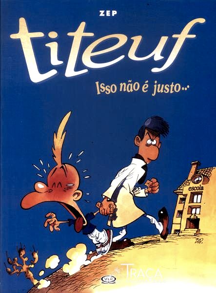 Titeuf: Isso Não É Justo...