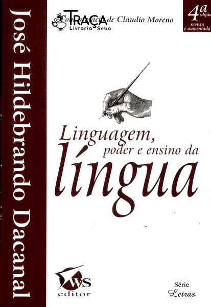 Linguagem, Poder e Ensino da Língua (2006)