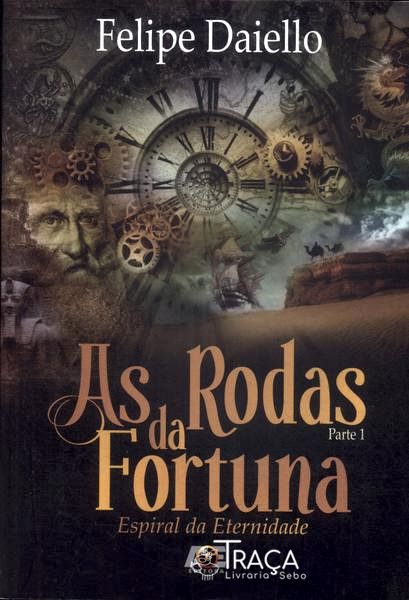 As Rodas Da Fortuna Vol 1