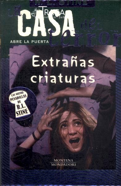 La Casa Del Terror: Extrañas Criaturas Vol 6