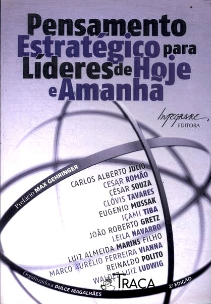 Pensamento Estratégico para Líderes de Hoje e Amanhã