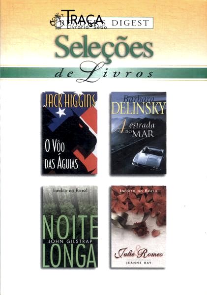 O Vôo Das Águias - A Estrada Do Mar - Noite Longa - Julie E Romeo