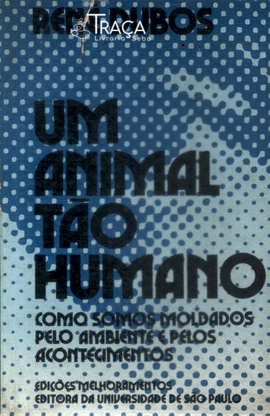 Um Animal Tão Humano