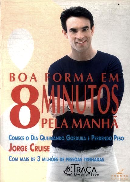 Boa Forma em 8 Minutos Pela Manhã