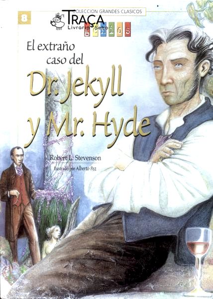 El Extraño Caso Del Dr Jekyll Y de Mr Hyde