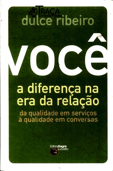 Você: a Diferença Na Era da Relação
