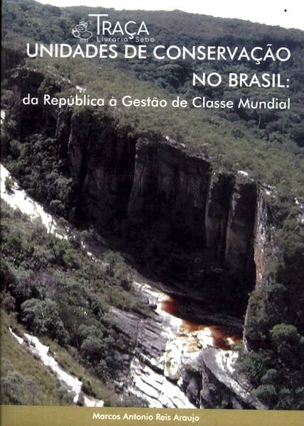 Unidades de Conservação No Brasil