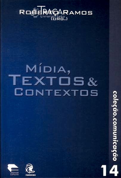 Midia, Textos e Contextos