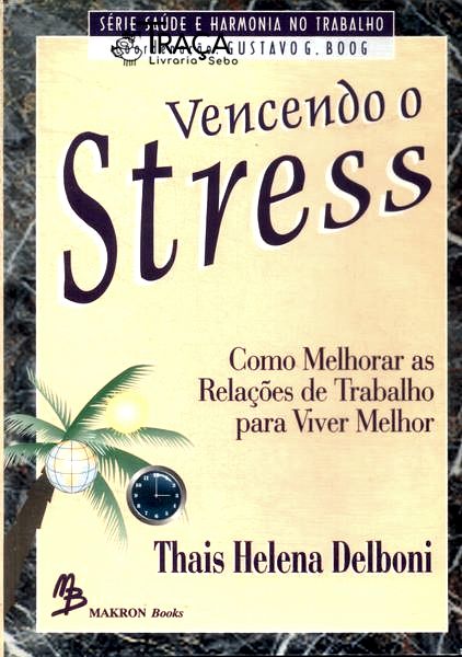 Vencendo o Stress
