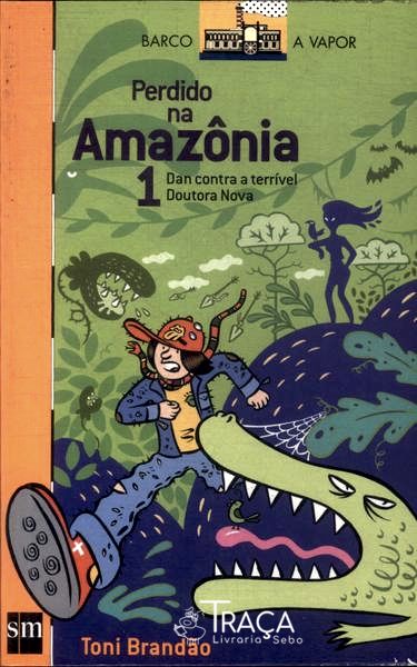 Perdido Na Amazônia Vol 1