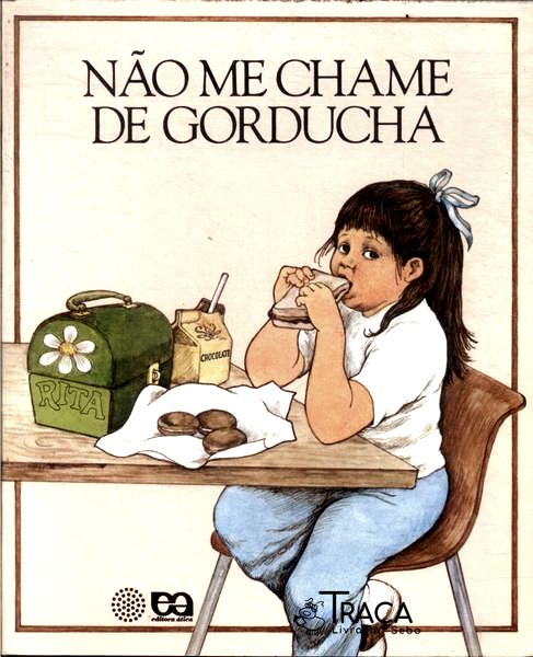Não Me Chame De Gorducha