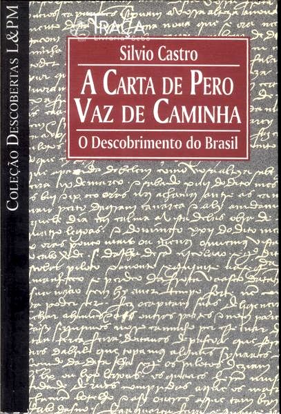 A Carta de Pero Vaz de Caminha