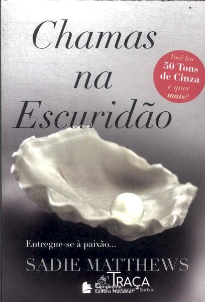 Chamas Na Escuridão