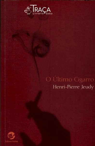 O Último Cigarro