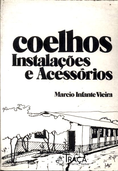 Coelhos: Instalações e Acessórios