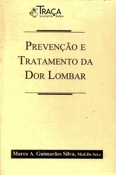 Prevenção e Tratamento da Dor Lombar