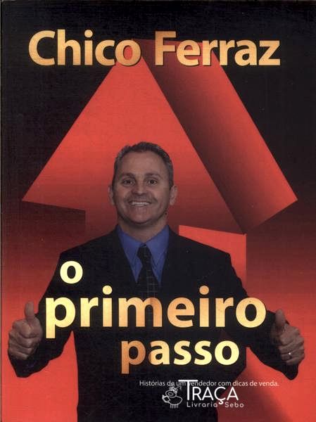 O Primeiro Passo