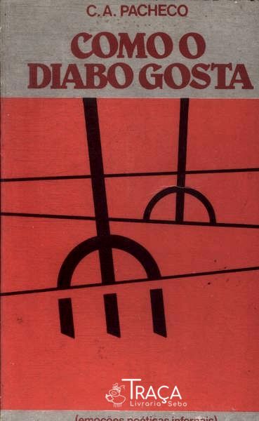 Como O Diabo Gosta (autógrafo)