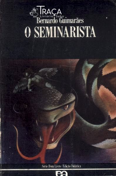 O Seminarista