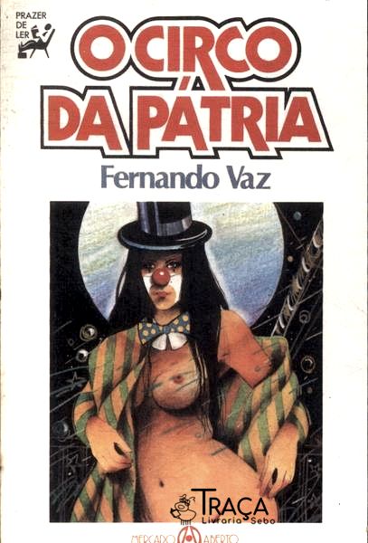 O Circo Da Pátria