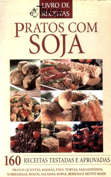 Pratos com Soja