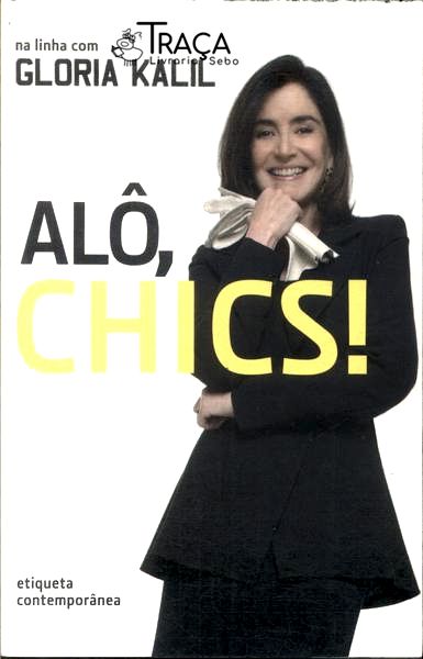 Alô, Chics!