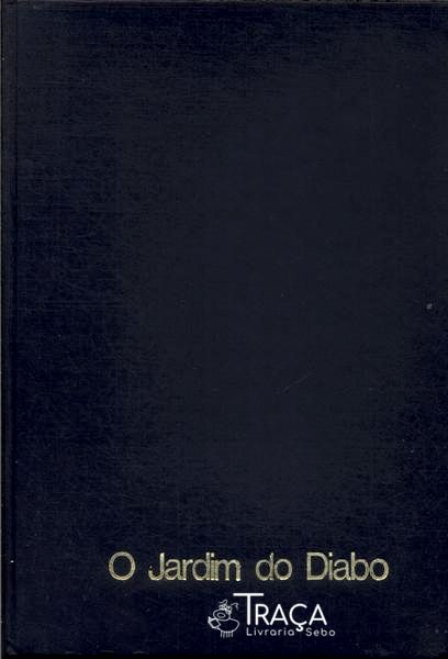 O Jardim Do Diabo