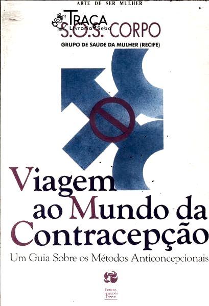Viagem Ao Mundo da Contracepção