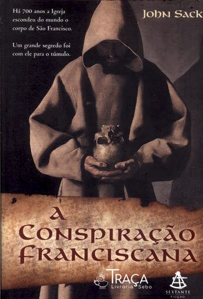 A Conspiração Franciscana