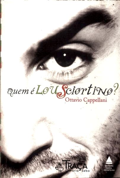 Quem É Lou Sciortino?