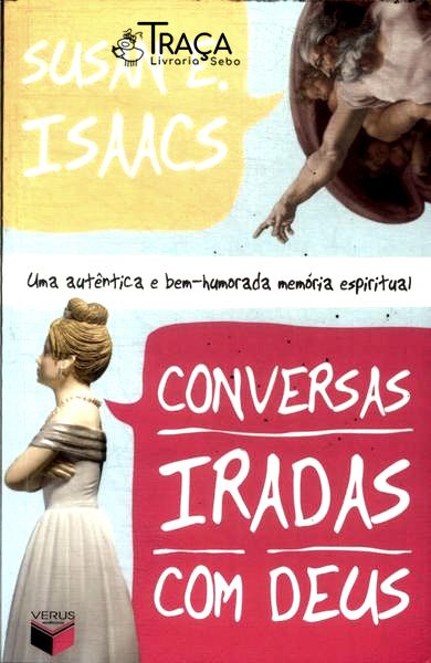 Conversas Iradas Com Deus