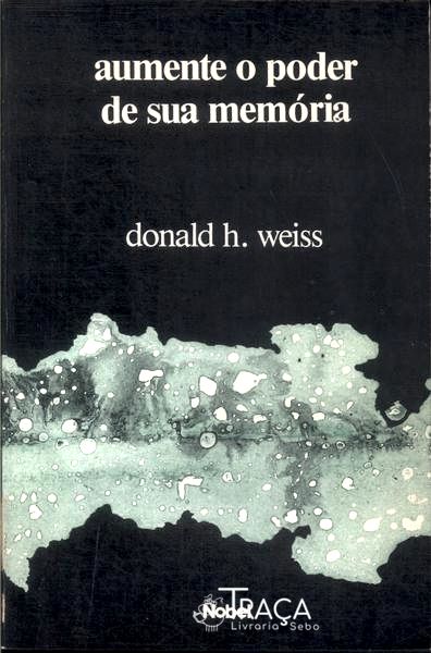 Aumente o Poder de Sua Memória