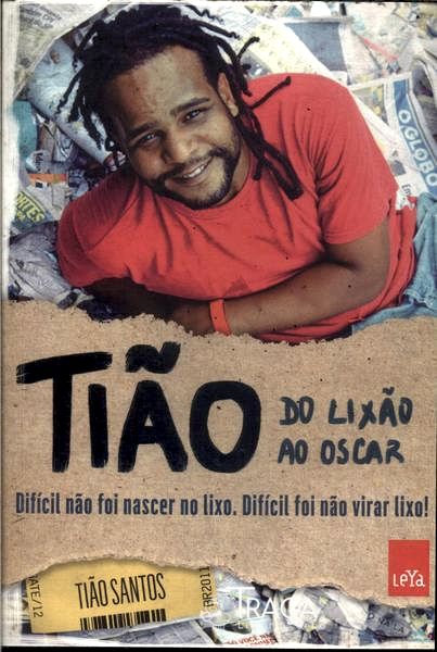 Tião: do Lixão Ao Oscar