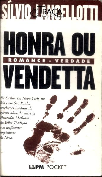 Honra Ou Vendetta