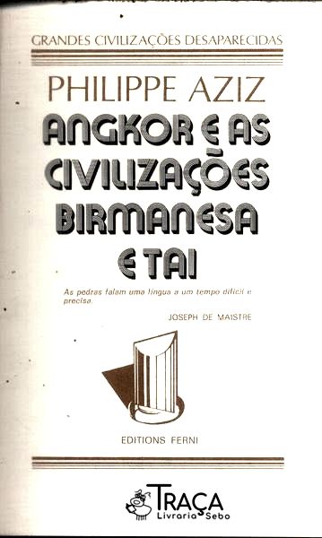 Angkor e as Civilizações Birmanesa e Tai