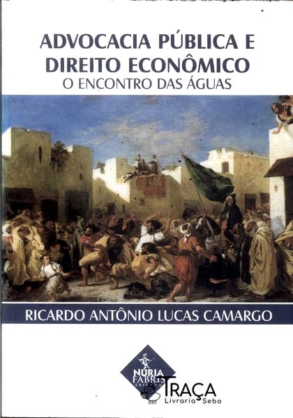 Advocacia Pública e Direito Econômico
